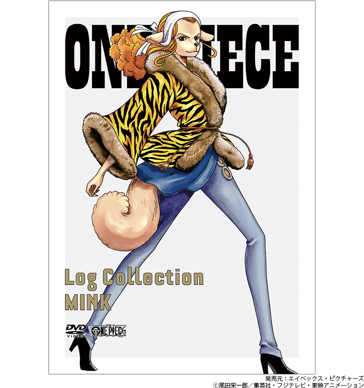 ONE PIECE Log Collection 〝MINK〟